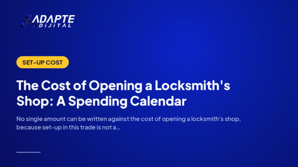 The Cost of Opening a Locksmith's Shop: A Spending Calendar — Adapte Dijital cover image