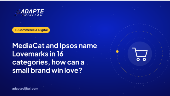 MediaCat and Ipsos name Lovemarks in 16 categories, how can a small brand win love?