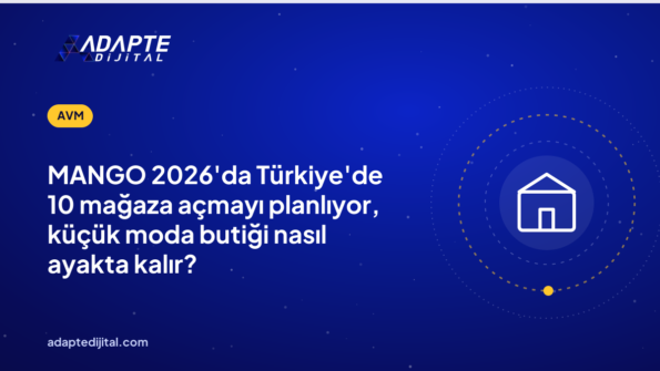 MANGO 2026'da Türkiye'de 10 mağaza açmayı planlıyor, küçük moda butiği nasıl ayakta kalır?