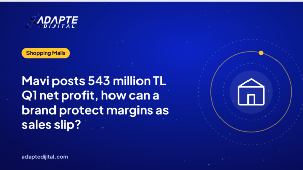 Mavi posts 543 million TL Q1 net profit, how can a brand protect margins as sales slip?