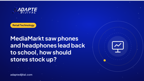 MediaMarkt saw phones and headphones lead back to school, how should stores stock up?
