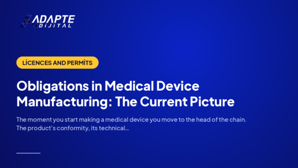 Obligations in Medical Device Manufacturing: The Current Picture — Adapte Dijital cover image