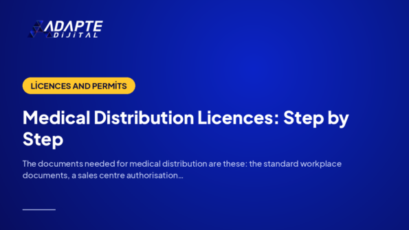 Medical Distribution Licences: Step by Step — Adapte Dijital cover image