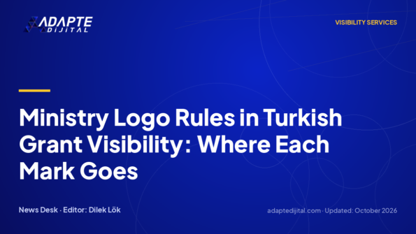 Ministry Logo Rules in Turkish Grant Visibility: Where Each Mark Goes