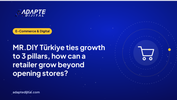 MR.DIY Türkiye ties growth to 3 pillars, how can a retailer grow beyond opening stores?