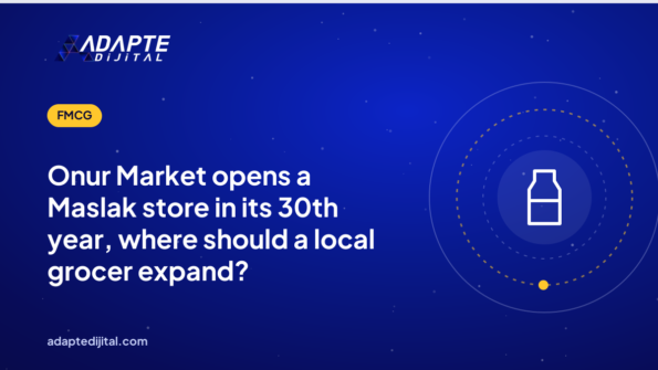 Onur Market opens a Maslak store in its 30th year, where should a local grocer expand?