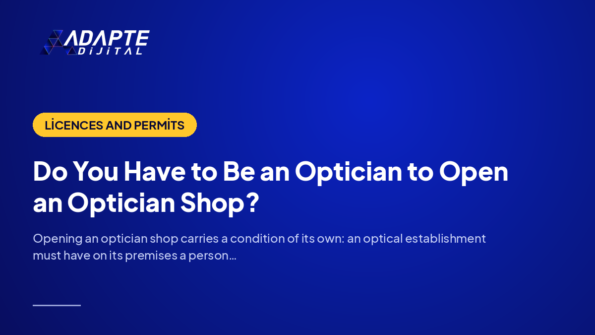Do You Have to Be an Optician to Open an Optician Shop? — Adapte Dijital cover image