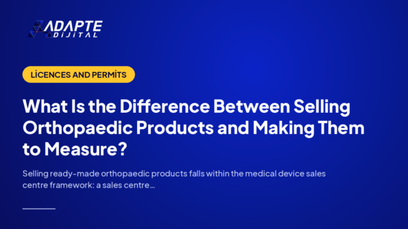 What Is the Difference Between Selling Orthopaedic Products and Making Them to Measure? — Adapte Dijital cover image