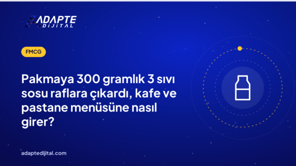 Pakmaya 300 gramlık 3 sıvı sosu raflara çıkardı, kafe ve pastane menüsüne nasıl girer?