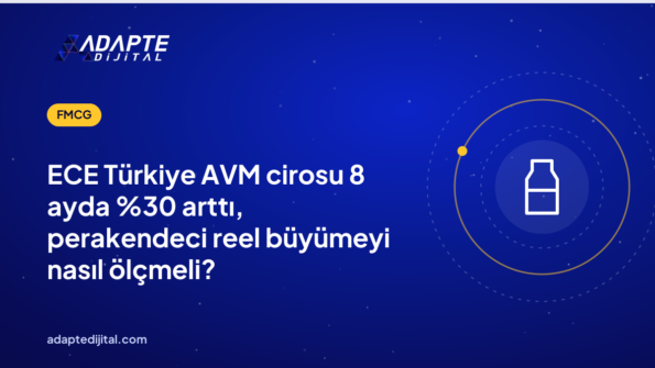 ECE Türkiye AVM cirosu 8 ayda arttı, perakendeci reel büyümeyi nasıl ölçmeli?