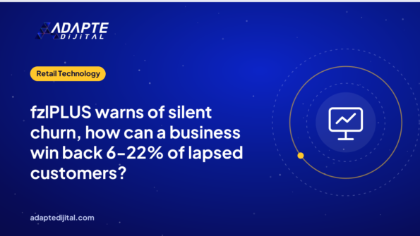 fzlPLUS warns of silent churn, how can a business win back 6-22% of lapsed customers?
