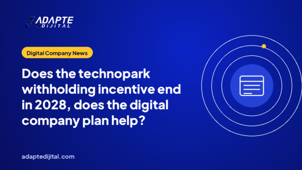 Does the technopark withholding incentive end in 2028, does the digital company plan help?
