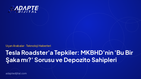 Tesla Roadster'a Tepkiler: MKBHD'nin 'Bu Bir Şaka mı?' Sorusu ve Depozito Sahipleri