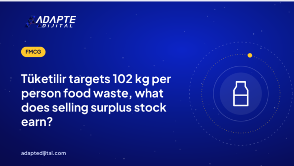 Tüketilir targets 102 kg per person food waste, what does selling surplus stock earn?