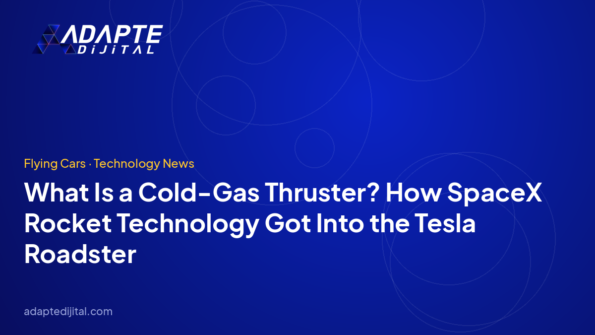 What Is a Cold-Gas Thruster? How SpaceX Rocket Technology Got Into the Tesla Roadster