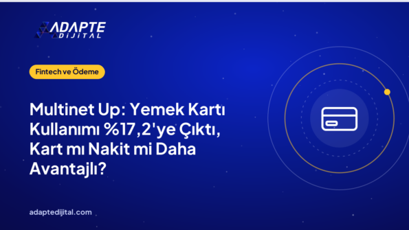 Multinet Up: Yemek Kartı Kullanımı ,2'ye Çıktı, Kart mı Nakit mi Daha Avantajlı?