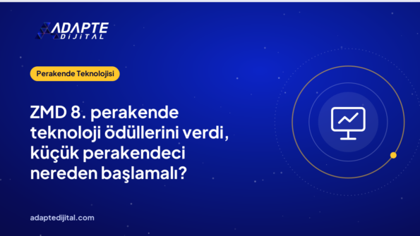 ZMD 8. perakende teknoloji ödüllerini verdi, küçük perakendeci nereden başlamalı?