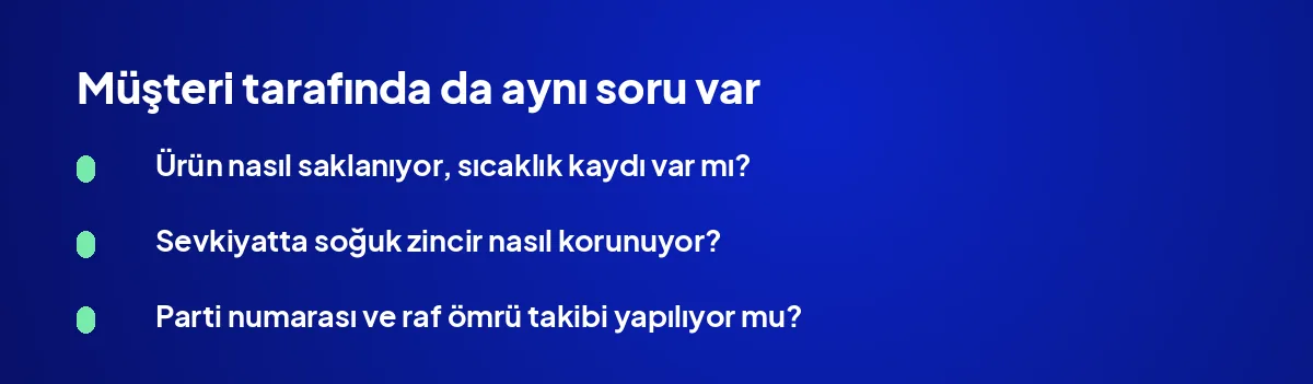 Müşteri tarafında da aynı soru var