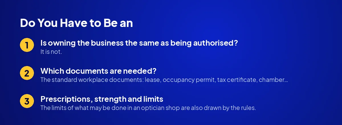 Do You Have to Be an Optician to Open an Optician Shop?