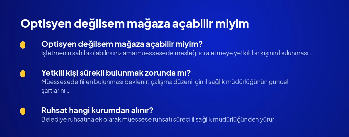 Optisyen değilsem mağaza açabilir miyim?