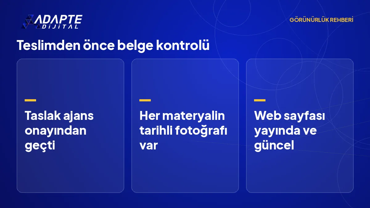 Proje görünürlük materyallerinin onay, fotoğraf ve arşiv adımlarını gösteren kontrol listesi