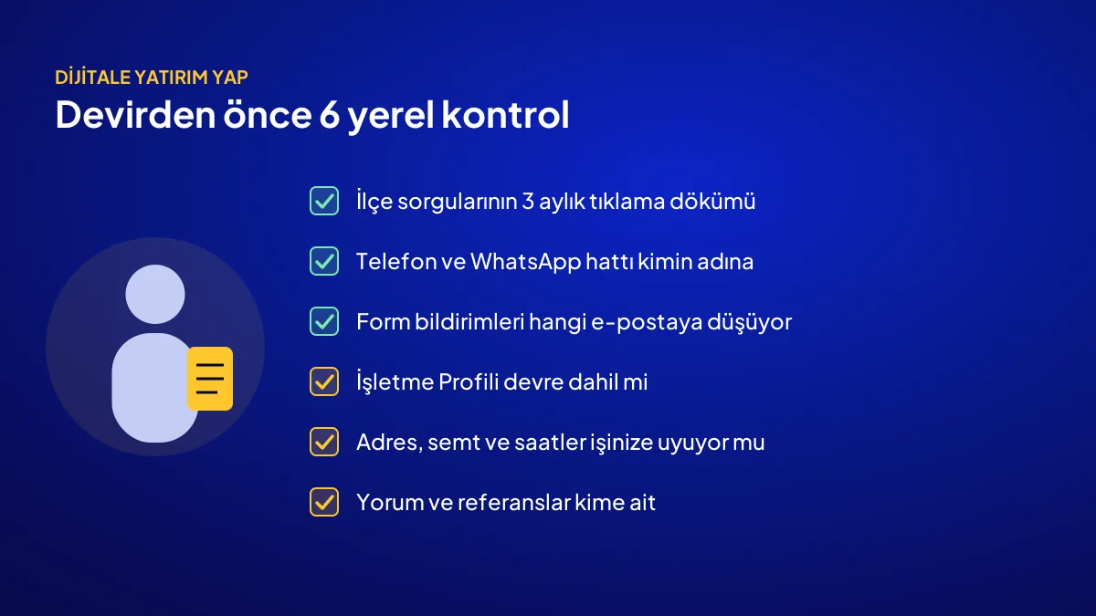 Yerel hizmet sitesi devralmadan önce 6 maddelik kontrol listesi: telefon, form, profil, adres, yorum, ilçe verisi